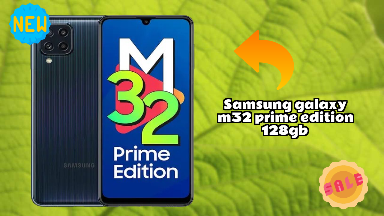 Samsung Galaxy M32 Prime Edition 128GB at ₹12,999 - Best Phone in This Price?