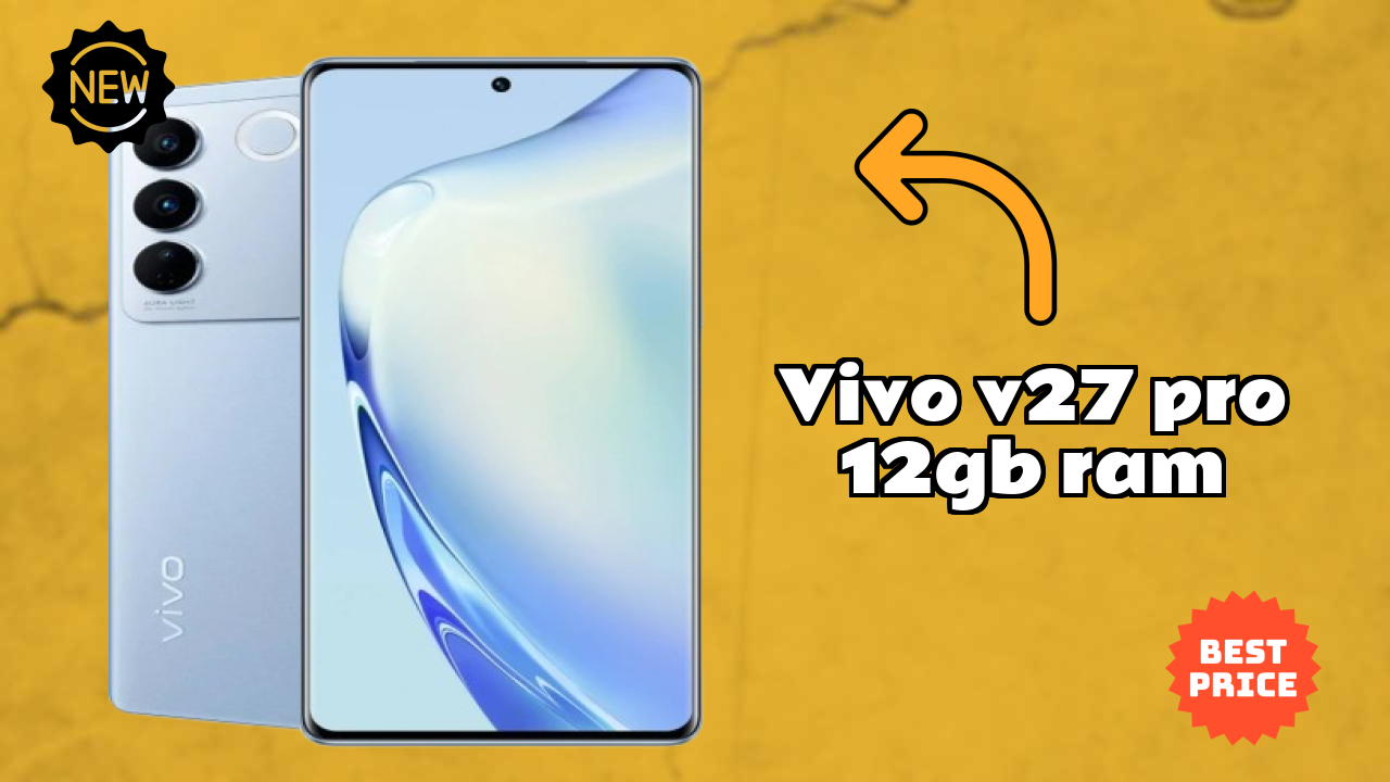 Vivo V27 Pro 12GB RAM Battery Life: 4600 MAh Real-World Test